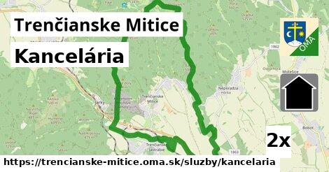 Kancelária, Trenčianske Mitice