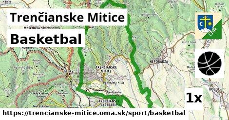 Basketbal, Trenčianske Mitice