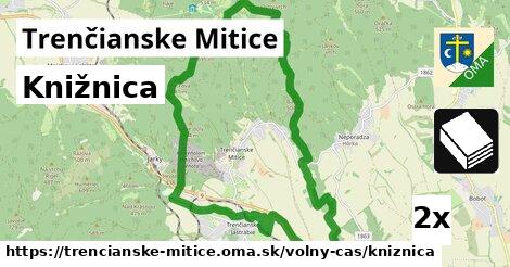 Knižnica, Trenčianske Mitice