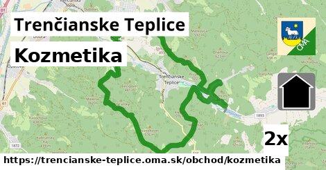 Kozmetika, Trenčianske Teplice