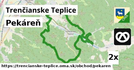 Pekáreň, Trenčianske Teplice