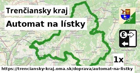 Automat na lístky, Trenčiansky kraj