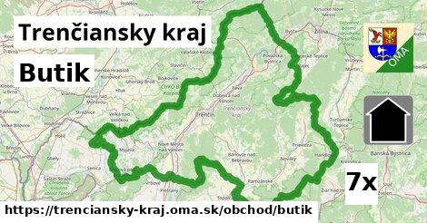 Butik, Trenčiansky kraj