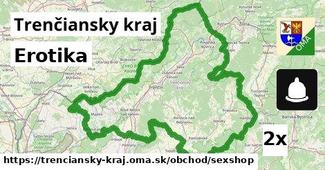 Erotika, Trenčiansky kraj