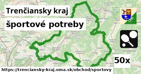 športové potreby, Trenčiansky kraj