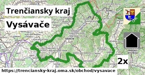 Vysávače, Trenčiansky kraj