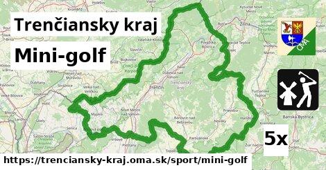 Mini-golf, Trenčiansky kraj