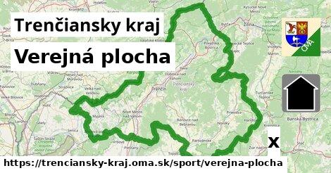 Verejná plocha, Trenčiansky kraj