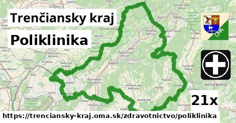 Poliklinika, Trenčiansky kraj