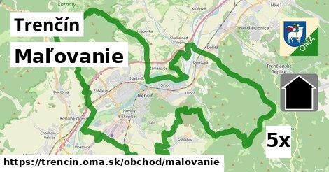 Maľovanie, Trenčín