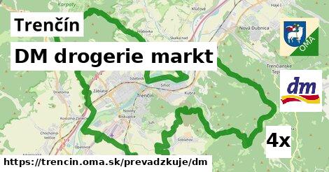 DM drogerie markt, Trenčín