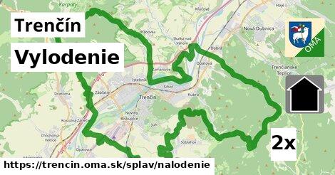 Vylodenie, Trenčín