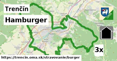 Hamburger, Trenčín