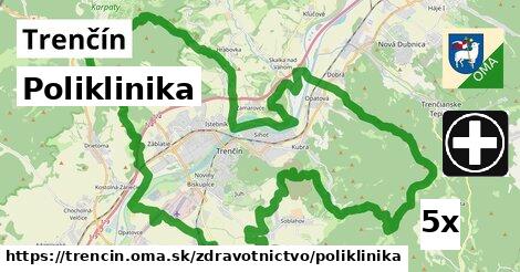 Poliklinika, Trenčín