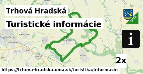 Turistické informácie, Trhová Hradská