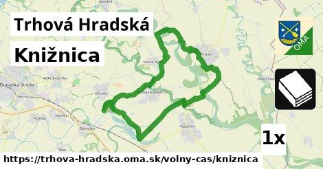 Knižnica, Trhová Hradská