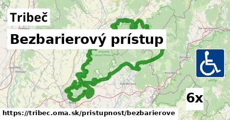 Bezbarierový prístup, Tribeč