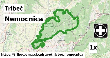 Nemocnica, Tribeč