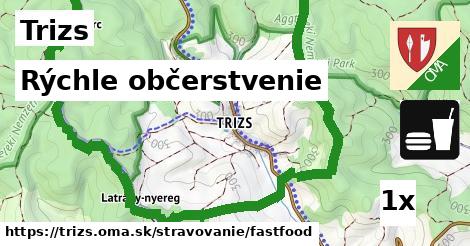 rýchle občerstvenie v Trizs