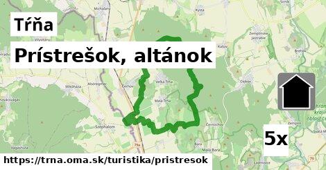 Prístrešok, altánok, Tŕňa