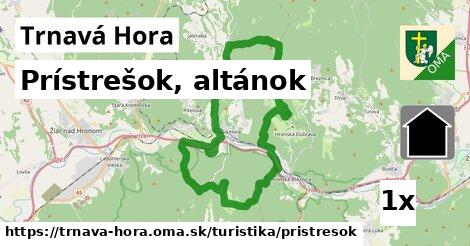 Prístrešok, altánok, Trnavá Hora