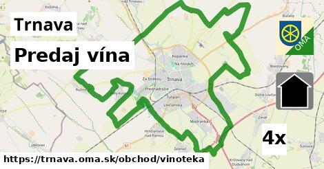 Predaj vína, Trnava