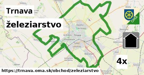 železiarstvo, Trnava