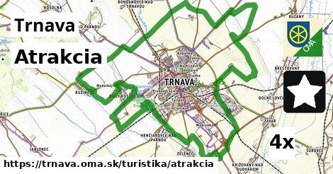 Atrakcia, Trnava