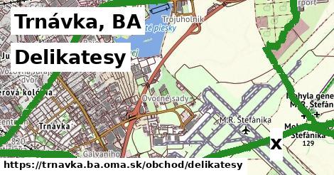 Delikatesy, Trnávka, BA