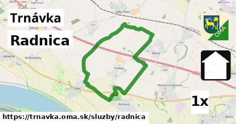 Radnica, Trnávka