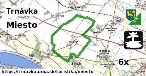 Miesto, Trnávka