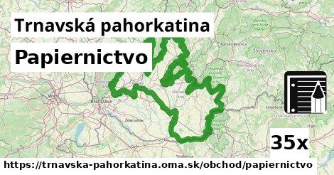 Papiernictvo, Trnavská pahorkatina