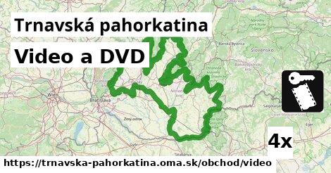 Video a DVD, Trnavská pahorkatina