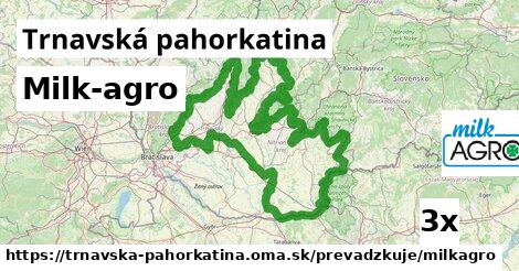 Milk-agro, Trnavská pahorkatina