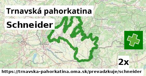 Schneider, Trnavská pahorkatina