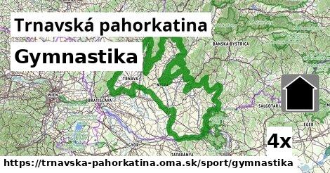 Gymnastika, Trnavská pahorkatina