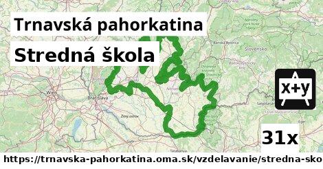 Stredná škola, Trnavská pahorkatina