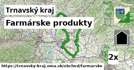 Farmárske produkty, Trnavský kraj