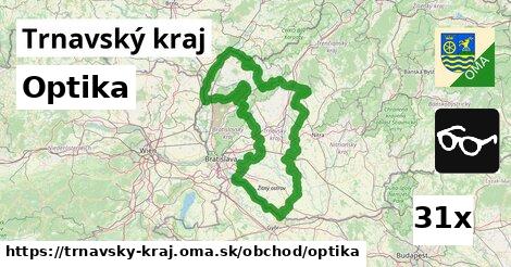 Optika, Trnavský kraj