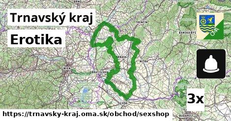 Erotika, Trnavský kraj