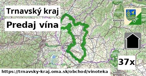 Predaj vína, Trnavský kraj