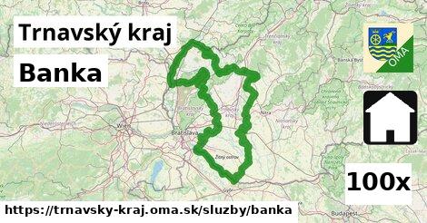 Banka, Trnavský kraj