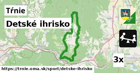 Detské ihrisko, Tŕnie