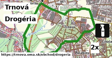 Drogéria, Trnová