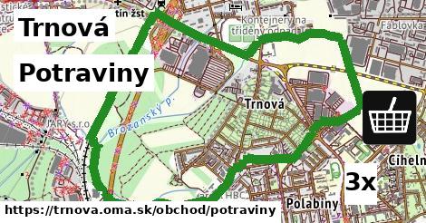 Potraviny, Trnová