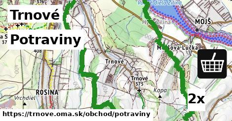 Potraviny, Trnové