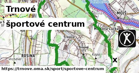 športové centrum, Trnové