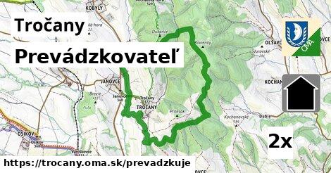 prevádzkovateľ v Tročany