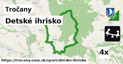 Detské ihrisko, Tročany