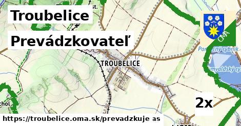 prevádzkovateľ v Troubelice